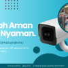 Antisipasi Maling Saat Mudik, Strumart Hadirkan Promo CCTV Diskon Hingga 50%